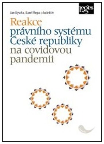 Levně Reakce právního systému České republiky na covidovou pandemii - Jan Kysela