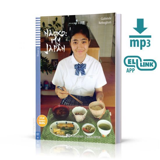 Levně Young ELI Readers 2/A2: Naoko: My Japan + Downloadable Multimedia - Gabriele Rebagliati