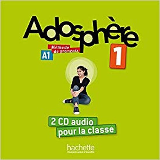 Levně Adosphere 1 (A1) CD Audio classe /2/ - Celine Himber