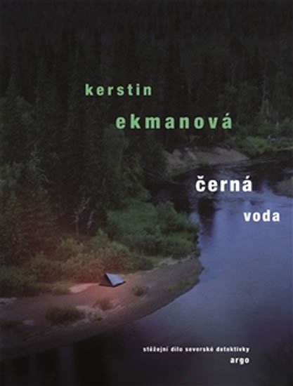 Levně Černá voda - Kerstin Ekman