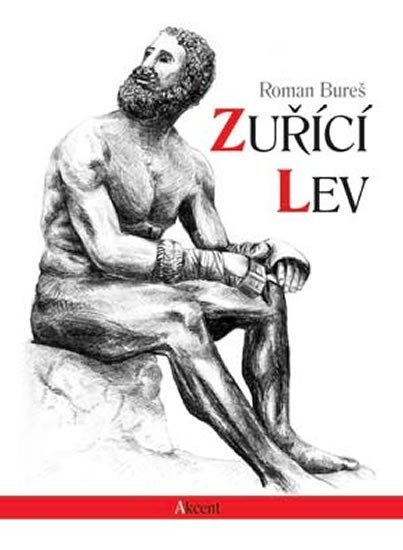 Levně Zuřící lev - Roman Bureš