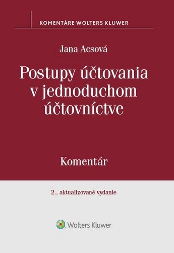 Levně Postupy účtovania v jednoduchom účtovníctve - Jana Acsová