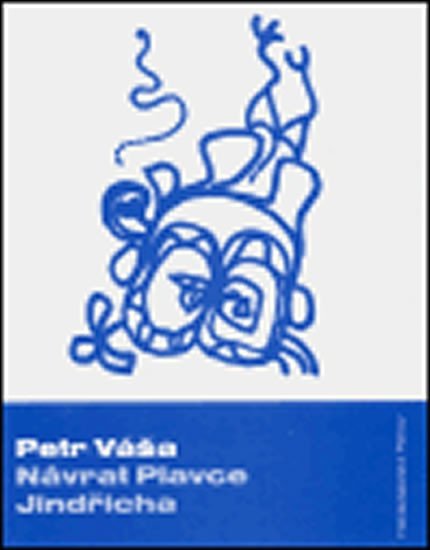 Levně Návrat Plavce Jindřicha - Petr Váša