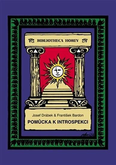 Levně Pomůcka k introspekci, 2. vydání - František Bardon