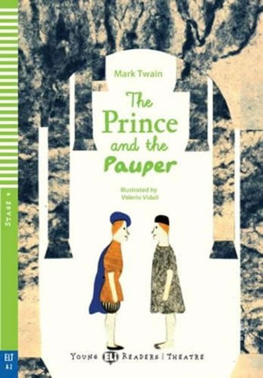 Levně Young ELI Readers 4/A2: The Prince and The Pauper + Downloadable Multimedia - Mark Twain