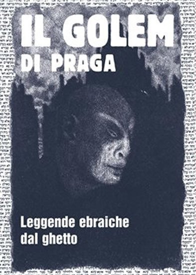 Product detail of Il Golem di Praga - Leggende ebraiche dal ghetto - Harald Salfellner