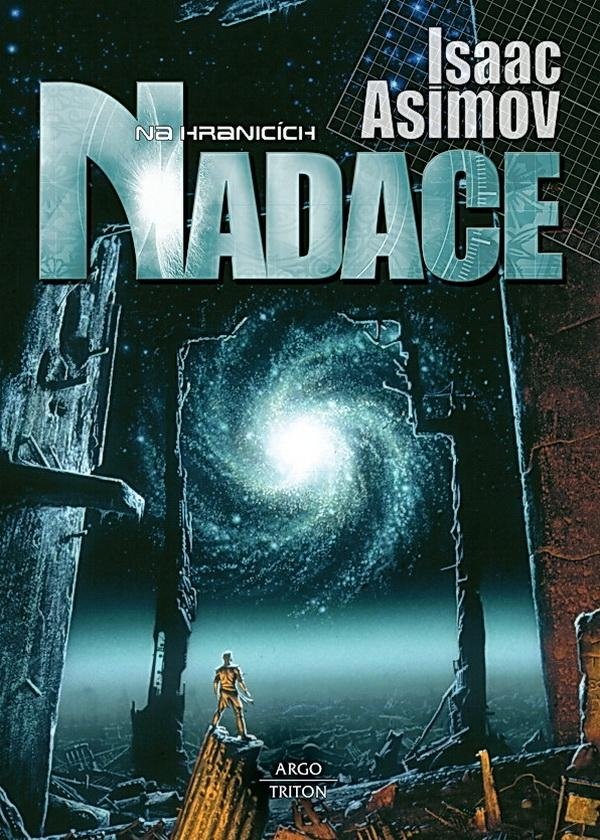 Levně Nadace 4 - Na hranicích Nadace, 3. vydání - Isaac Asimov