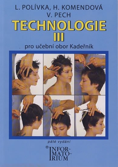 Levně Technologie III pro 3. ročník UO Kadeřník - L. Polívka