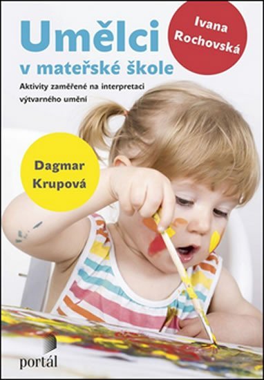 Levně Umělci v mateřské škole - Lenka Krupová