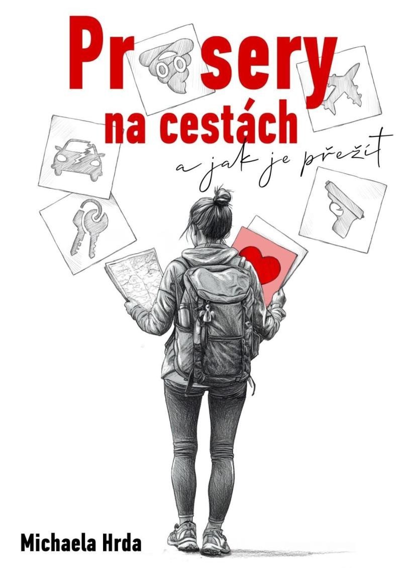 Průsery na cestách