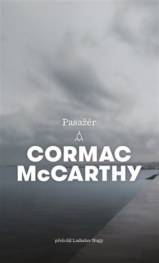 Levně Pasažér - Cormac McCarthy