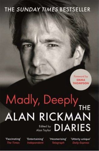 Levně Madly, Deeply: The Alan Rickman Diaries, 1. vydání - Alan Rickman