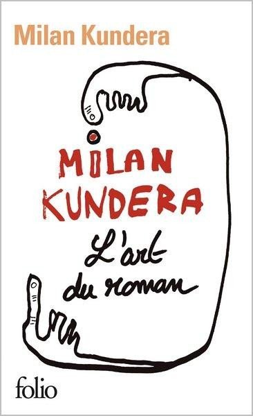 L´art du roman - Milan Kundera