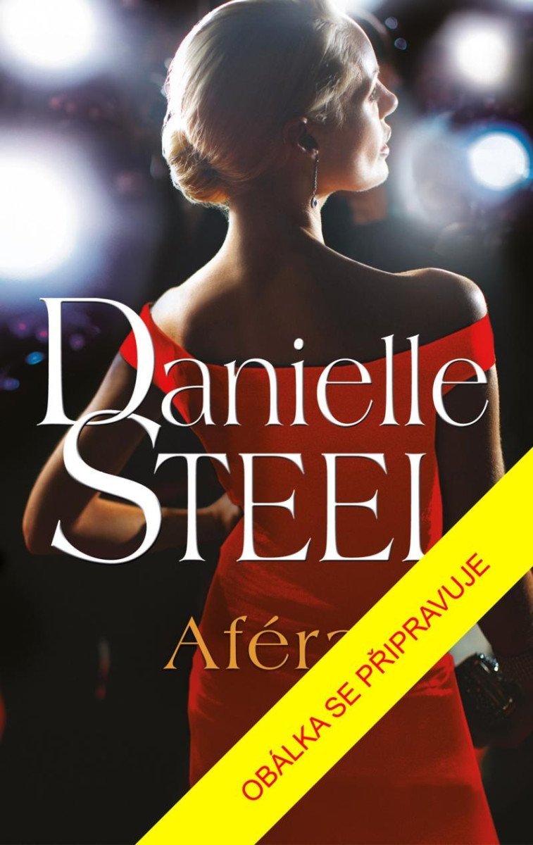 Levně Aféra - Danielle Steel