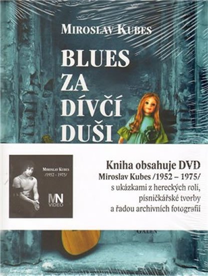 Blues za dívčí duši + DVD - Miroslav Kubes