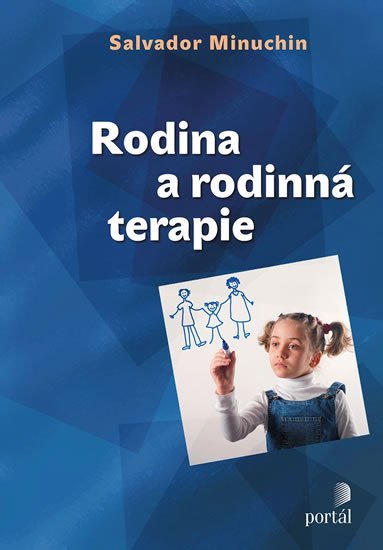 Levně Rodina a rodinná terapie - Salvador Minuchin