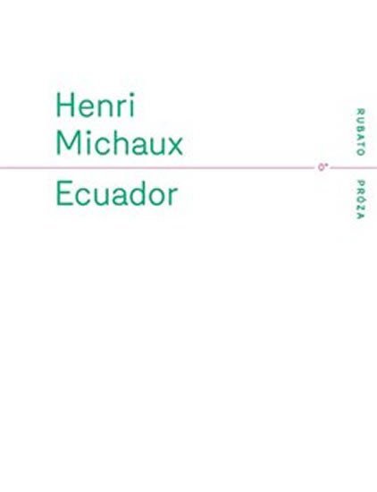 Levně Ecuador - Henri Michaux