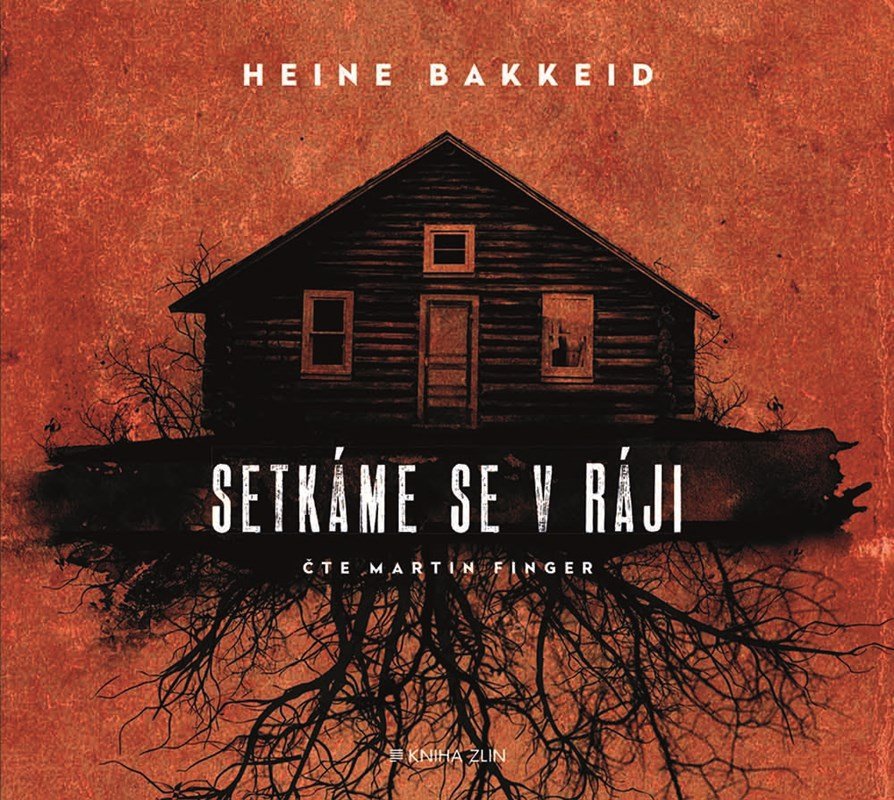 Levně Setkáme se v ráji - CD (Čte Martin Finger) - Heine Bakkeid