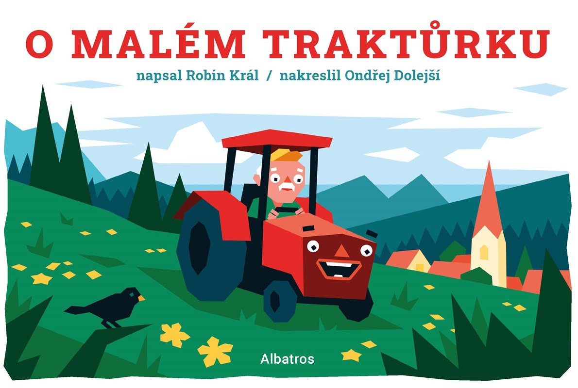 O malém traktůrku - Robin Král