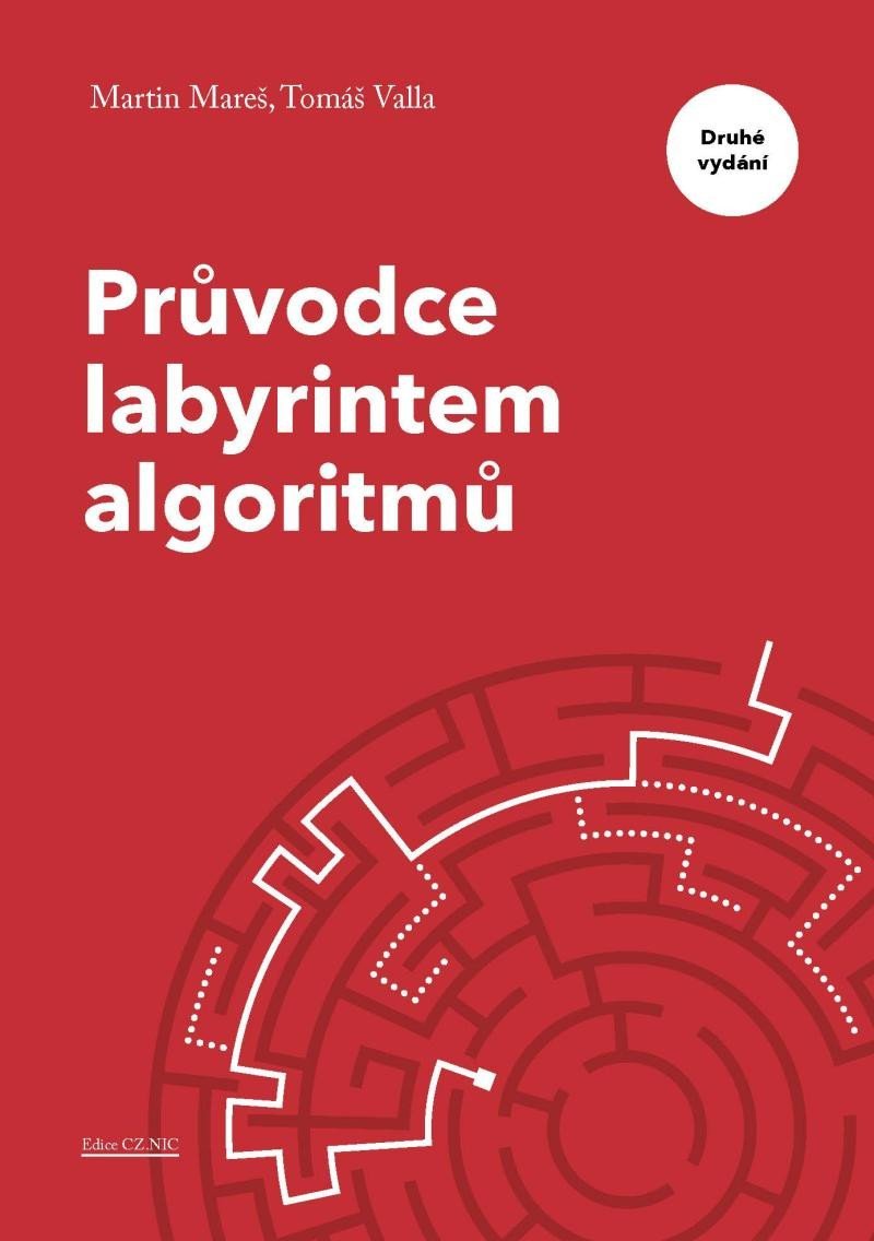 Levně Průvodce labyrintem algoritmů, 2. vydání - Martin Mareš