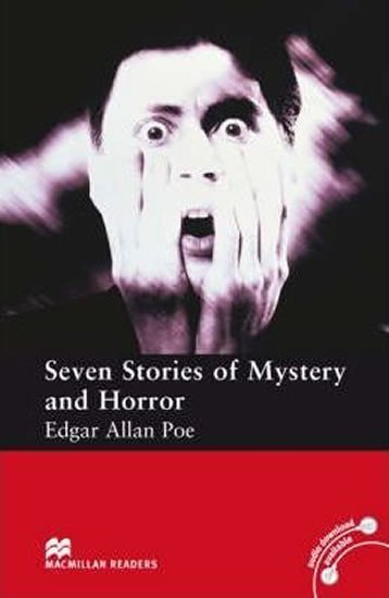 Levně Macmillan Readers Elementary: 7 Stories Of Mystery And Horror - Edgar Allan Poe