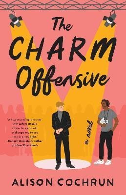 Levně The Charm Offensive: A Novel - Alison Cochrun