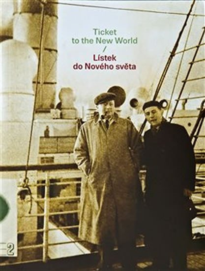 Levně Lístek do Nového světa / Ticket to the New World - Eva Heyd