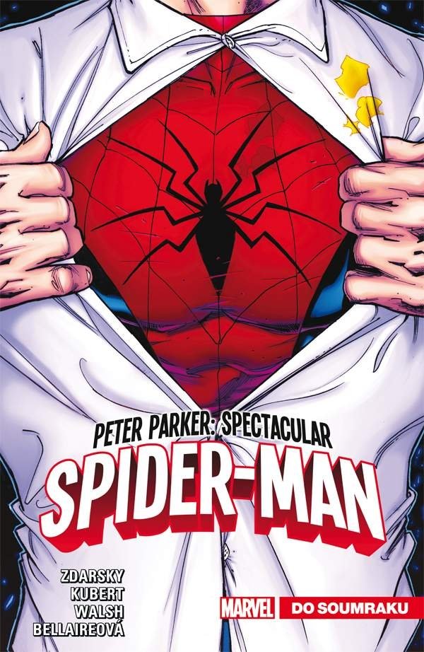 Levně Peter Parker Spectacular Spider-Man 1 - Do soumraku - Chip Zdarsky