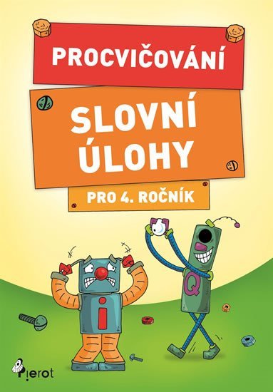 Levně Procvičování - Slovní úlohy pro 4. ročník - Petr Šulc