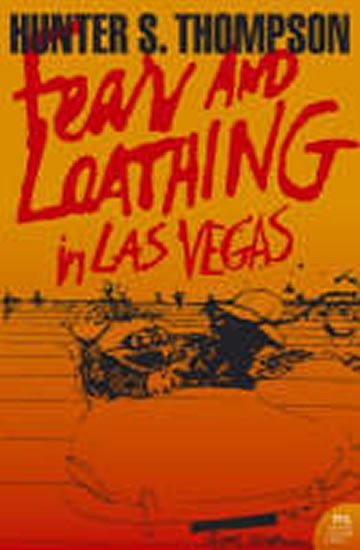 Levně Fear and Loathing in Las Vegas - Hunter S. Thompson