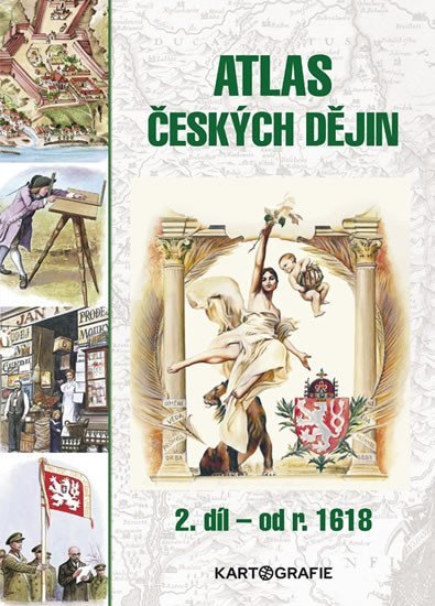 Levně Atlas českých dějin - 2.díl od r. 1618, 3. vydání - Eva Semotanová