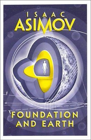 Levně Foundation and Earth, 1. vydání - Isaac Asimov