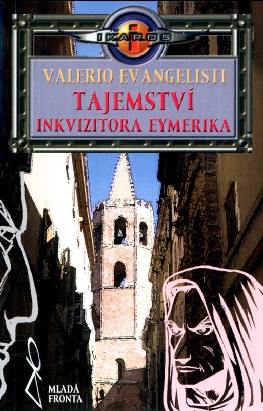 Tajemství inkvizitora Eymerika - Valerio Evangelisti
