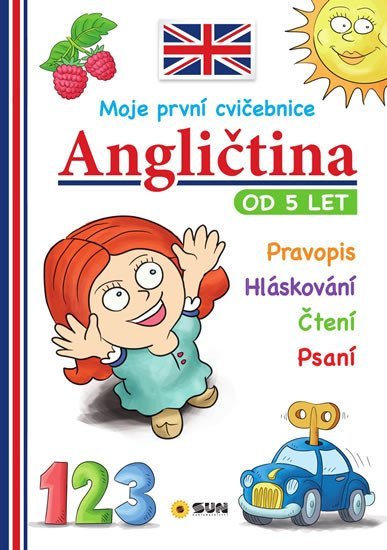 Angličtina - Moje první cvičebnice od 5 let - Kolektiv