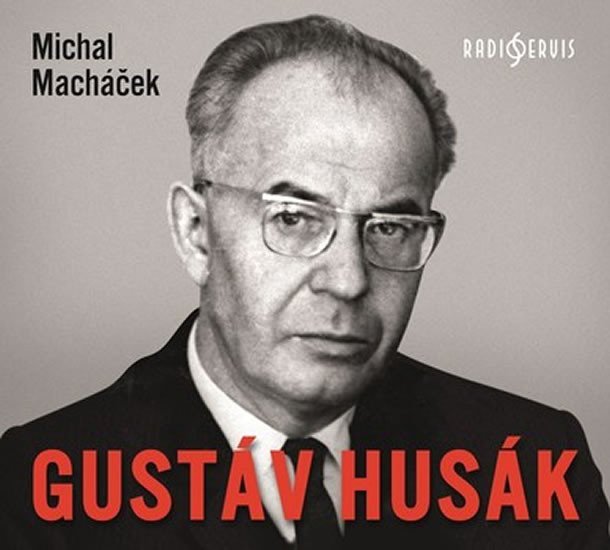 Levně Gustáv Husák - CDmp3 - Michal Macháček