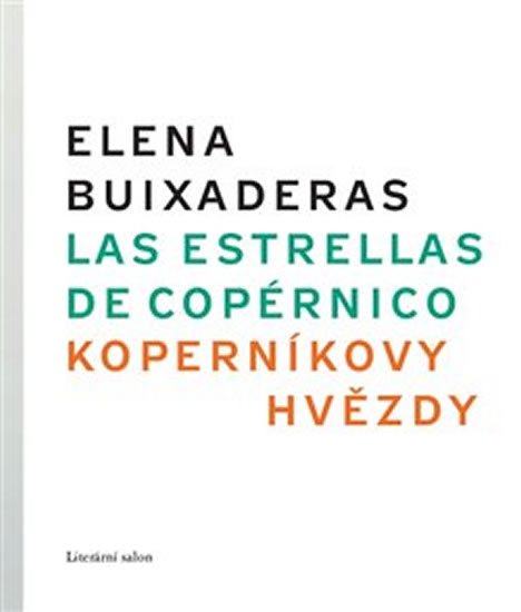 Levně Koperníkovy hvězdy/ Estrellas de Copérnico - Elena Buixaderas
