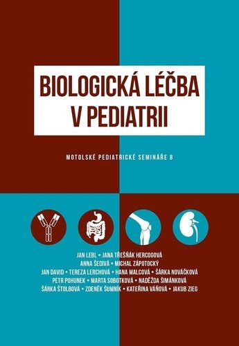 Biologická léčba v pediatrii - kolektiv autorů