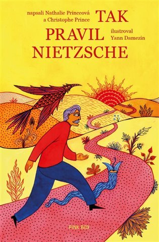 Levně Tak pravil Nietzsche - Christophe Prince