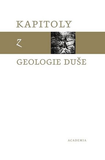 Kapitoly z geologie duše - kolektiv autorů