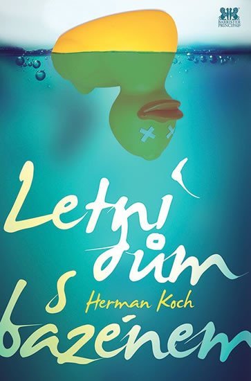 Levně Letní dům s bazénem - Herman Koch