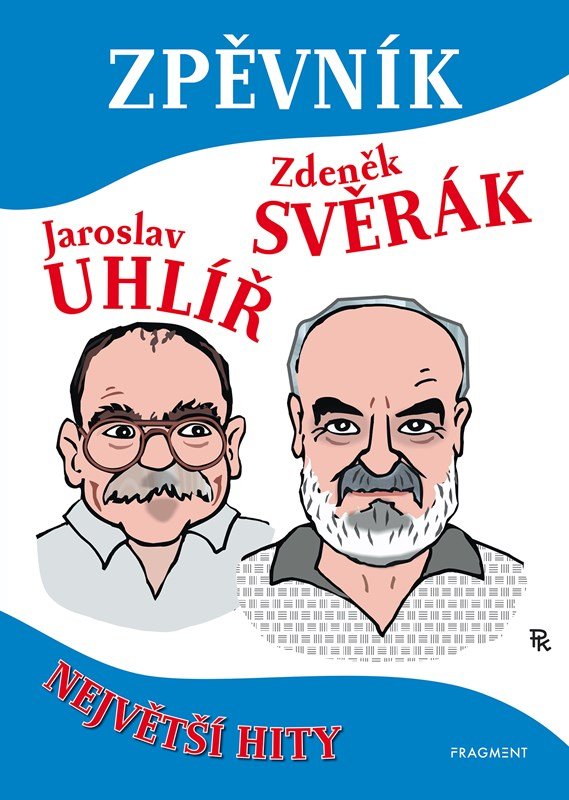 Levně Zpěvník Z. Svěrák a J. Uhlíř - Největší hity, 2. vydání - Zdeněk Svěrák