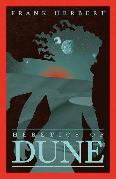 Levně Heretics Of Dune (The Fifth Dune Novel) - Frank Herbert