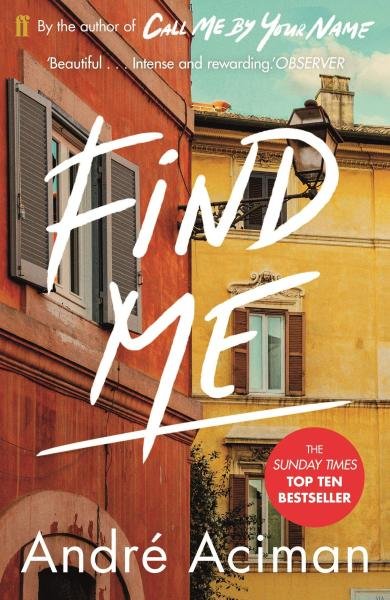 Find Me, 1. vydání - André Aciman