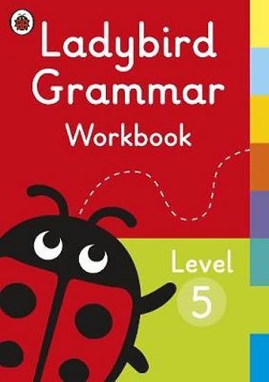 Levně Ladybird Grammar Workbook Leve