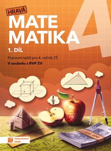 Levně Hravá matematika 4 - Pracovní sešit 1. díl, 3. vydání