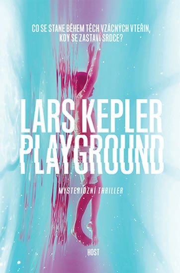 Levně Playground, 2. vydání - Lars Kepler
