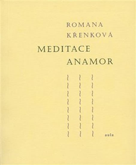 Levně Meditace Anamor - Romana Křenková