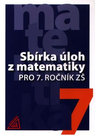 Levně Sbírka úloh z matematiky pro 7. ročník ZŠ - Ivan Bušek
