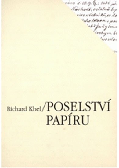 Levně Poselství papíru - Richard Khel