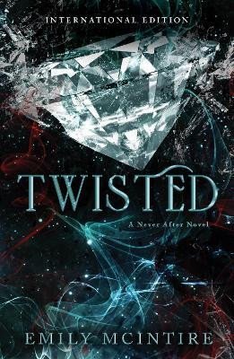 Twisted - Emily McIntire